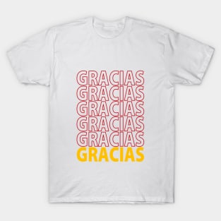 Gracias spanish for thank you. T-Shirt